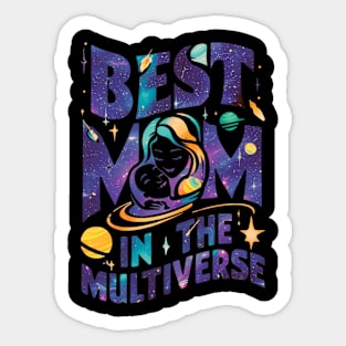 Best Mom in the Multiverse Sticker